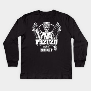 Pazuzu is my Homeboy Kids Long Sleeve T-Shirt